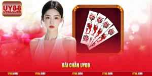 Bài Chắn UY88 - Bí Quyết Nhập Môn Và Chiến Thuật Thắng Lớn