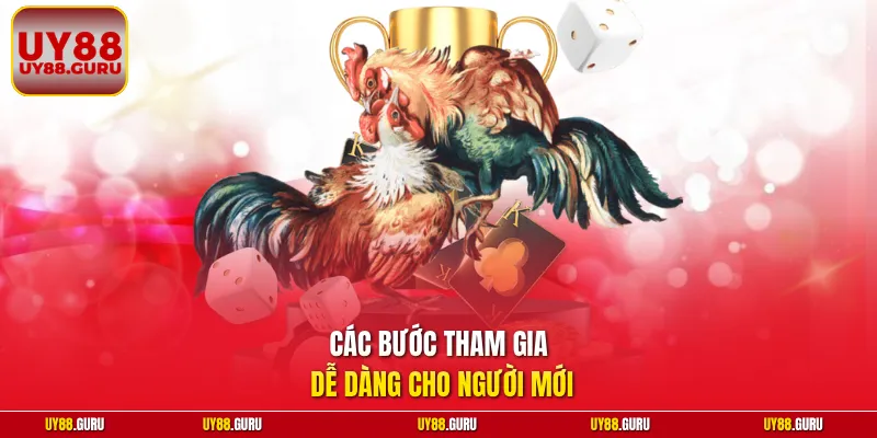 Các bước tham gia dễ dàng cho người mới