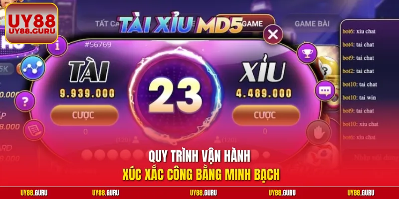 Quy trình vận hành xúc xắc công bằng minh bạch