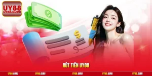 Rút Tiền Uy88| Quy Trình Chuyển Đổi Lợi Nhuận Siêu Tốc Về Ví