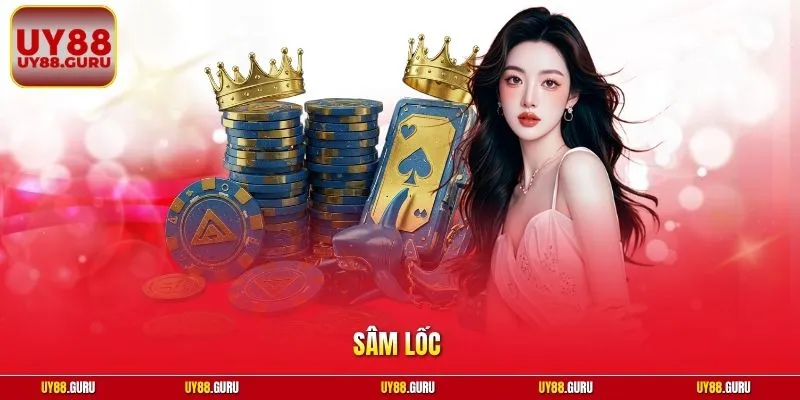 Sâm Lốc - Hướng Dẫn Cách Chơi Chi Tiết Và Mẹo Thắng Dễ Dàng