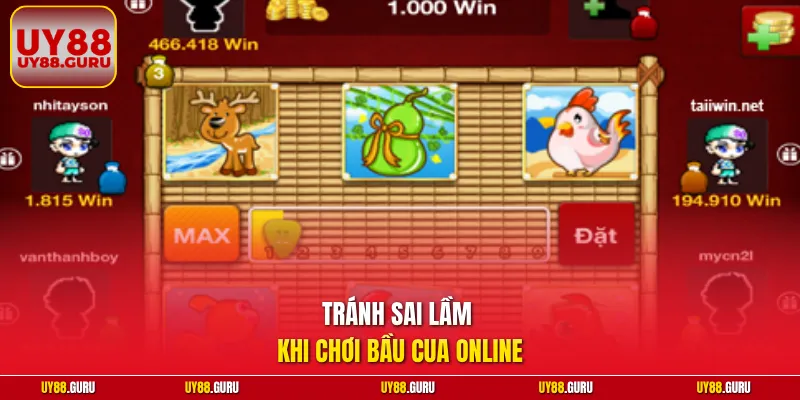 Tránh sai lầm khi chơi bầu cua online
